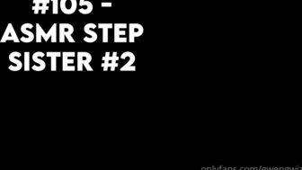 Amazing GwenGwiz ASMR Step Sister 2 Onlyfans Video Leaked